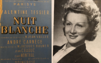 Archives du Théâtre Michel : zoom sur Valentine Tessier