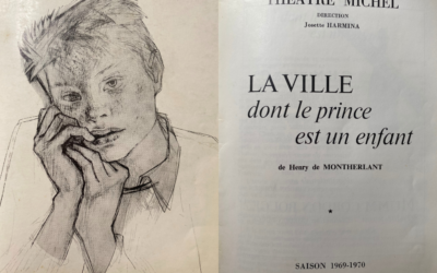 « La Ville dont le Prince est un Enfant », de Henri de Montherlant