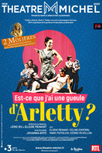 Est-ce que j’ai une gueule d’Arletty ?