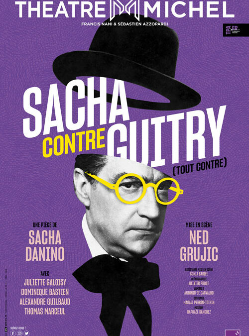 Sacha contre Guitry (tout contre)