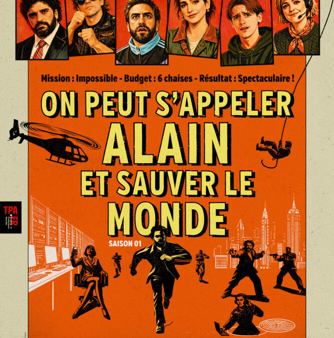 On peut s&rsquo;appeler Alain et sauver le monde